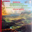  Antonín Dvořák Symphonie N° 9 du nouveau monde  (Colin Davis) 
